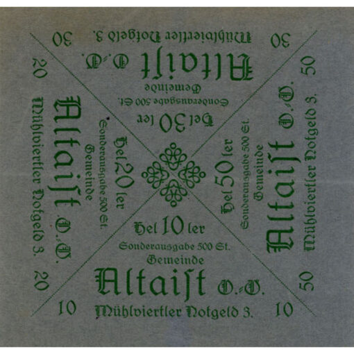 Altaist (OÖ) - 10,20,30,50 Heller o.D.(-1920), Mühlviertler Notgeld 3., Papier grau, Gmst., Auflage 500, (KKN.S23)II)b) Erh. II