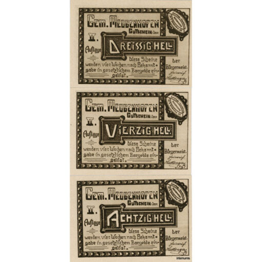Meggenhofen(OÖ) - 30,40,80 Heller o.D., Kreidepapier, Vs.II.Aufl., Dr.braun, Rs.Zweite Aufl., Dr.braun, (KKN.603)IIb) Erh. I